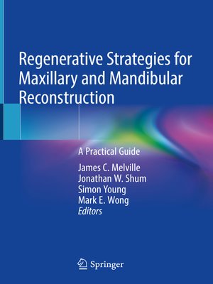 cover image of Regenerative Strategies for Maxillary and Mandibular Reconstruction